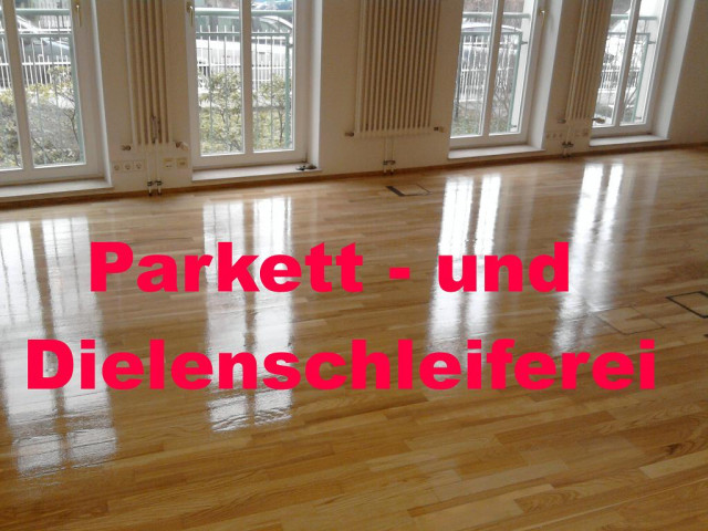 PARKETT - DIELEN - SCHLEIFEN UND VERSIEGELN - Parkett und Dielenschleiferei Berl - Dienstleistungen Business Gewerbe - Berlin