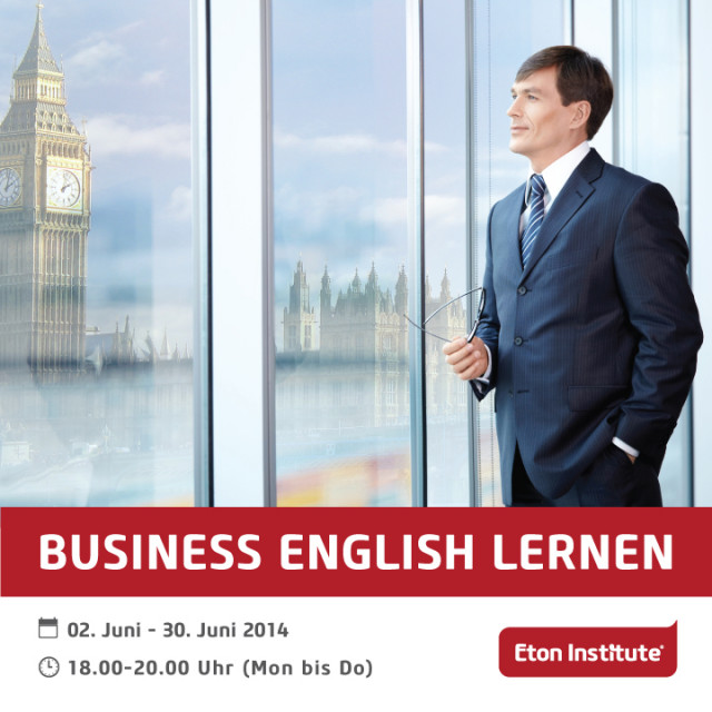 Eton Institute   Business English Intensivkurs, Level B1+ - Lernen Lehren Lesen - Wien